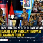 Forum Ekselerator Negeri Digelar di Palembang, Tanah Datar Tegaskan Komitmen Perkuat Inovasi dan Pelayanan Publik
