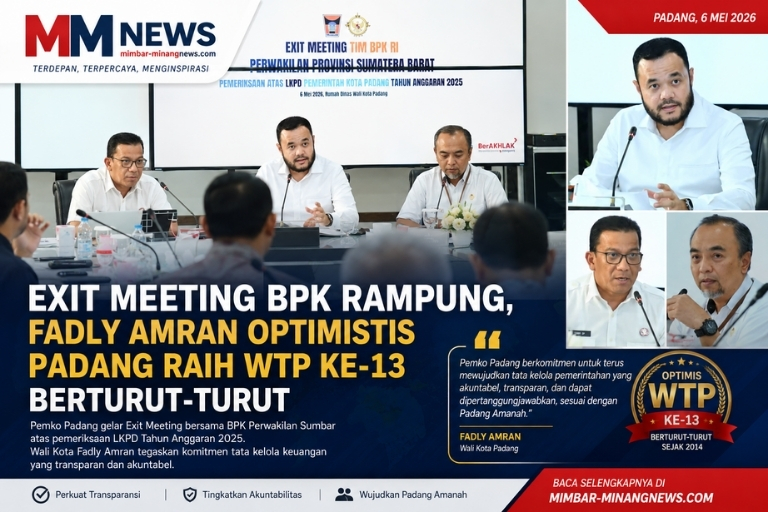 Exit Meeting BPK Rampung, Fadly Amran Optimistis Padang Raih WTP ke-13 Berturut-turut