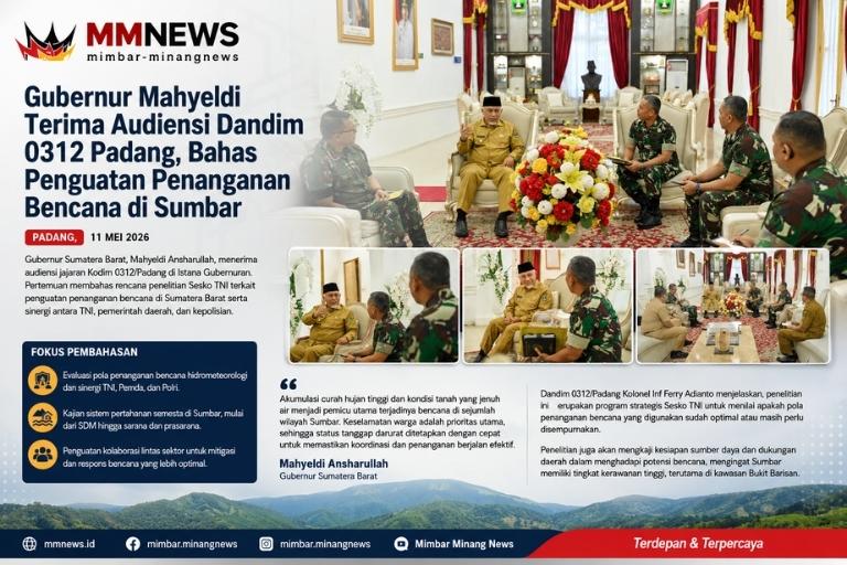 Gubernur Mahyeldi Terima Audiensi Dandim 0312 Padang, Bahas Penguatan Penanganan Bencana di Sumbar