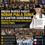 Ribuan Warga Padati Nobar Piala Dunia di Kantor Gubernur, Mahyeldi Pastikan Berlanjut hingga Final