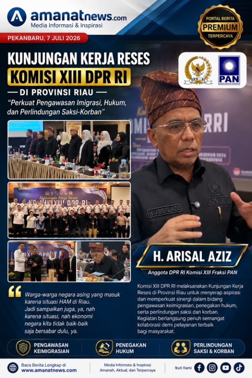 Komisi XIII DPR RI Serap Aspirasi di Riau, H. Arisal Azis Tegaskan Pengawasan Imigrasi dan Penegakan Hukum Harus Semakin Kuat
