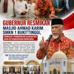 Gubernur Resmikan Masjid Ahmad Karim SMKN 1 Bukittinggi, Tekankan Karakter, Teknologi dan Ketangguhan Bencana