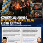 Kantor Kolaborasi Medis Putra Specialist Hospital Melaka Hadir di Bukittinggi, Buka Akses Layanan Kesehatan Internasional