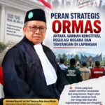 Peran Strategis Ormas: Antara Jaminan Konstitusi, Regulasi Negara, dan Tantangan di Lapangan