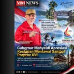 Gubernur Mahyeldi Apresiasi Kesiapan Mentawai Sambut Porprov XVI Sumbar