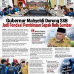 Gubernur Mahyeldi Dorong SSB Jadi Fondasi Pembinaan Sepak Bola Sumbar