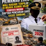 MENANG PILWANAG 2026, WALI NAGARI TERPILIH MUARA KIAWAI HILIR DISEBUT MASUK DAFTAR PENCARIAN SAKSI KASUS TAMBANG ILEGAL