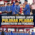Sekdaprov Sumbar Lantik Puluhan Pejabat Administrator dan Pengawas, Tekankan Integritas dan Kinerja Pelayanan Publik